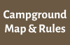 Campground Map & Rules